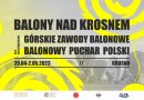 Balony nad Krosnem. Program