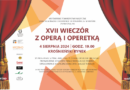 XVII Wieczór z Operą i Operetką w Krośnie