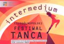 XIV Ogólnopolski Festiwal Tańca Intermedium