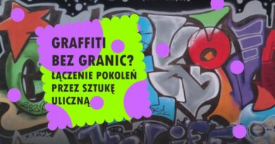 Graffiti bez granic? Warsztaty międzypokoleniowe w Krośnie