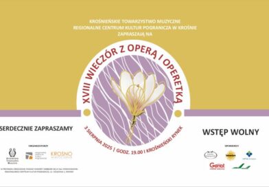 Opera i operetka w sercu Krosna – wielki koncert już 3 sierpnia!