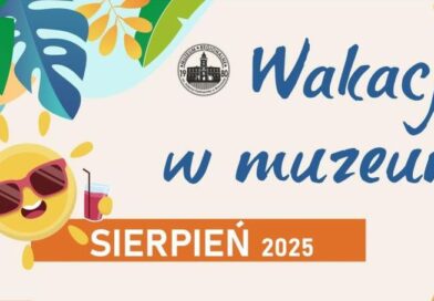 Sierpień pełen kultury – lato w brzozowskim muzeum
