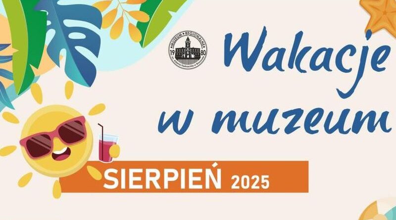 Sierpień pełen kultury – lato w brzozowskim muzeum