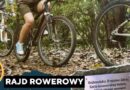Rajd Rowerowy „Ścieżkami po Brzozowie Zdroju” – 27 września 2025