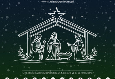 Rodzinny konkurs szopek bożonarodzeniowych w Etnocentrum Ziemi Krośnieńskiej