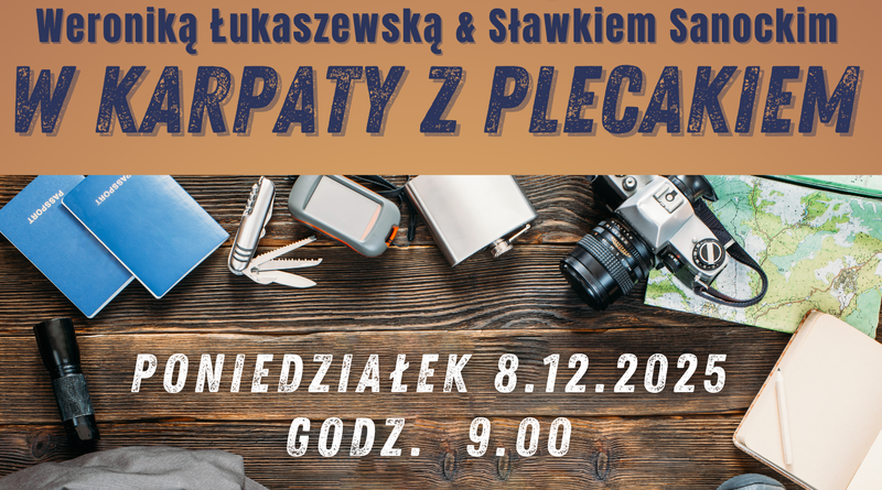 Warsztaty podróżnicze „W Karpaty z plecakiem” już 8 grudnia w Haczowie