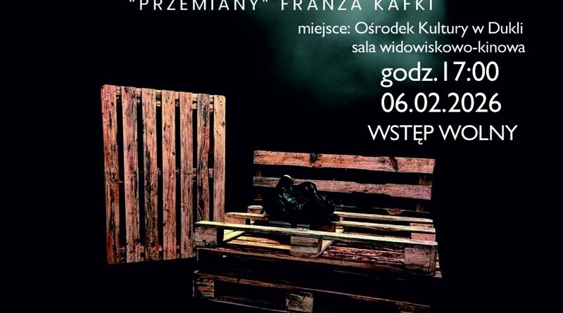 Zapraszamy na spektakl – Przypadek Gregora Samsy. Monodram o przemianie