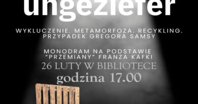 Kafka w bibliotece w Haczowie. Monodram „Ungeziefer” o wykluczeniu i przemianie Kafka w bibliotece w Haczowie. Monodram „Ungeziefer” o wykluczeniu i przemianie
