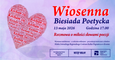 Wiosenna Biesiada Poetycka w RCKP – „Rozmowa o miłości słowami poezji”