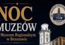 Noc Muzeów w Brzozowie już 15 maja