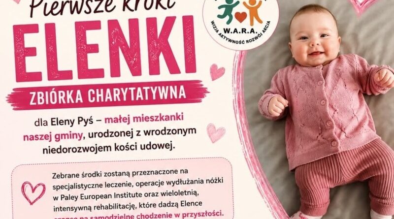 „Pierwsze kroki Elenki” – mieszkańcy gminy połączą siły dla małej Eleny