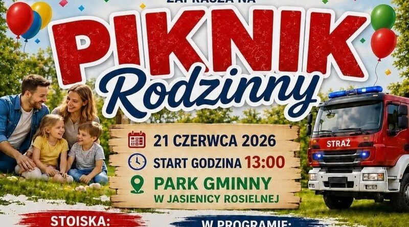 Piknik Rodzinny w Jasienicy Rosielnej już 21 czerwca 2026 roku