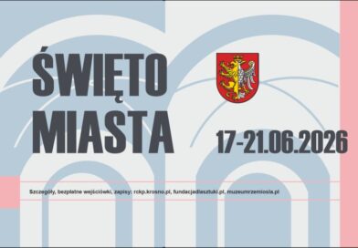 Święto Miasta 2026: Krosno zaprasza na pięć dni spotkań, kultury i wspólnego świętowania