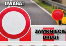 Uwaga kierowcy. Czasowe zamknięcie drogi Dynów – Jabłonica Ruska