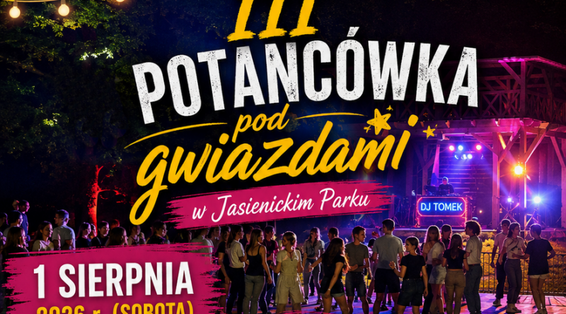 III Potańcówka pod Gwiazdami już 1 sierpnia w Jasienicy Rosielnej
