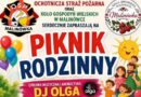 Piknik Rodzinny w Malinówce. Atrakcje dla całych rodzin i wsparcie dla strażaków