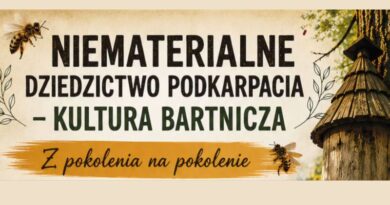 Kultura bartnicza w Humniskach – tradycja, która żyje