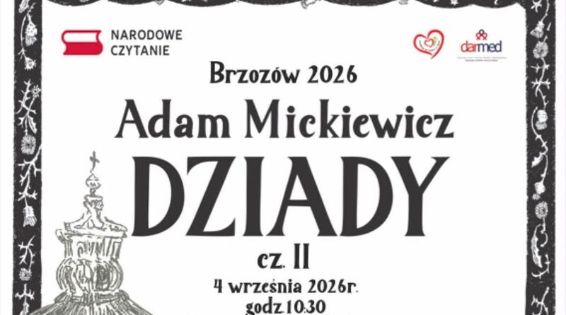 „Dziady” Adama Mickiewicza zabrzmią w Brzozowie. Seniorzy zapraszają na Narodowe Czytanie