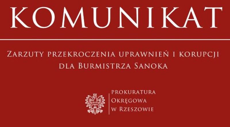 CBA zatrzymało burmistrza Sanoka. Usłyszał zarzut o charakterze korupcyjnym CBA zatrzymało burmistrza Sanoka. Usłyszał zarzut o charakterze korupcyjnym