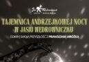 Andrzejki pełne magii w Jasiu Wędrowniczku