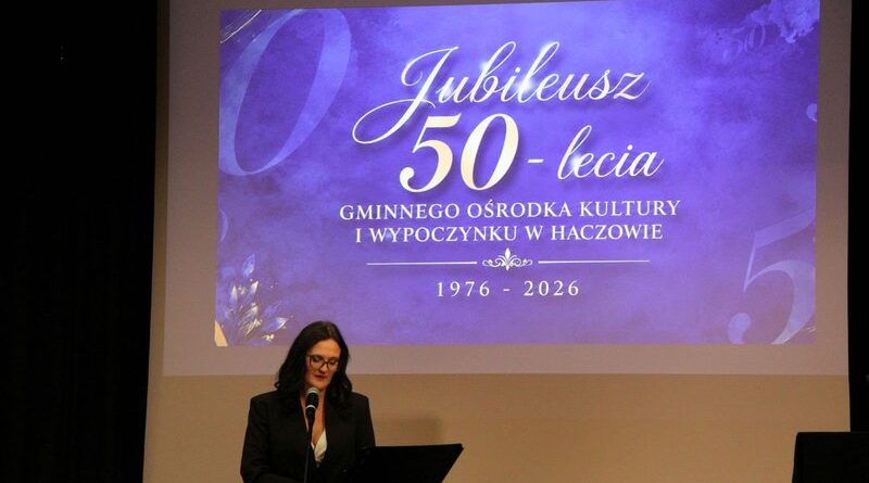 Pół wieku kultury w Haczowie. Jubileusz GOKiW Pół wieku kultury w Haczowie. Jubileusz GOKiW